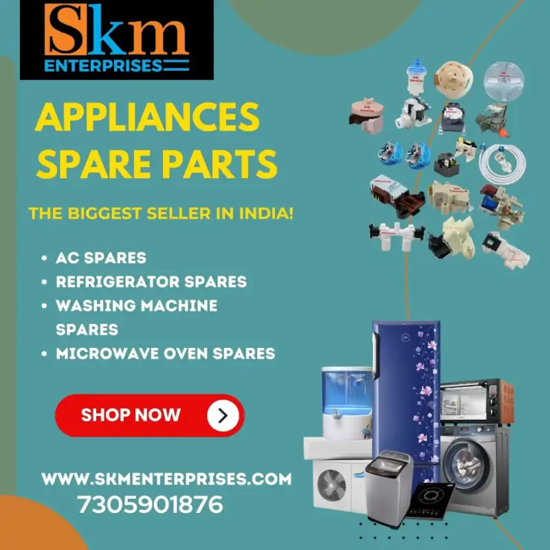 Appliances Spare Parts Shop in Dr. B.R. Ambedkar Konaseema Andhra Pradesh – SKM Enterprises