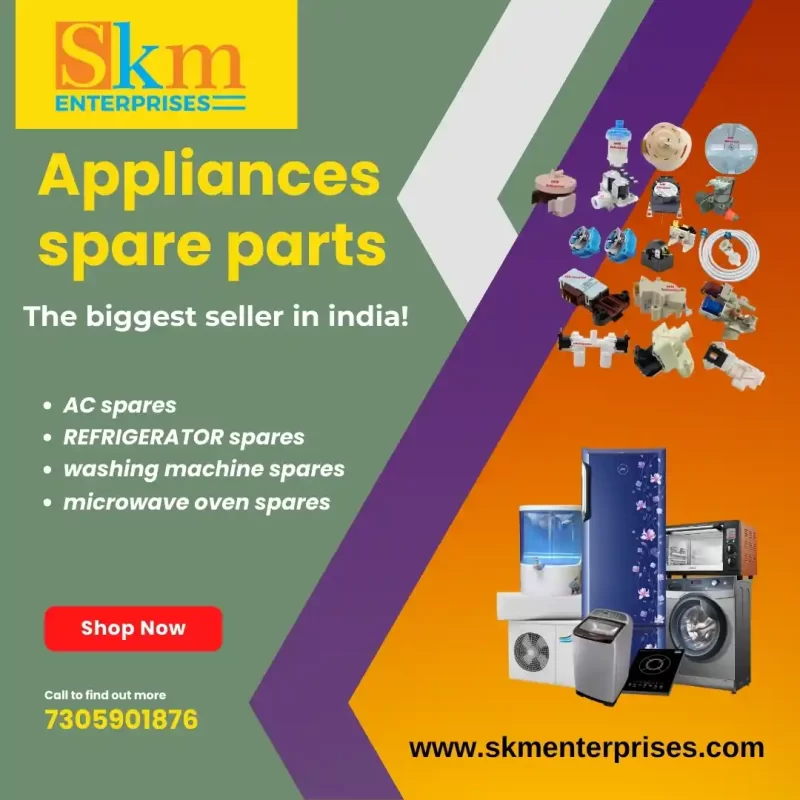 Appliances Spare Parts Shop in East Godavari Andhra Pradesh – SKM Enterprises