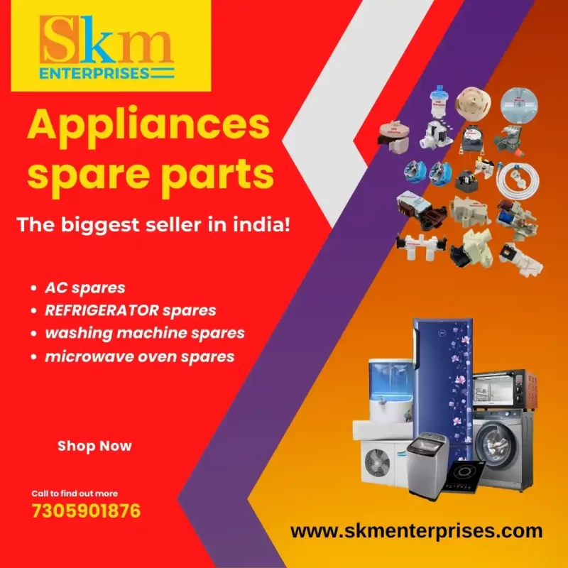 Appliances Spare Parts Shop in East Godavari Andhra Pradesh – SKM Enterprises
