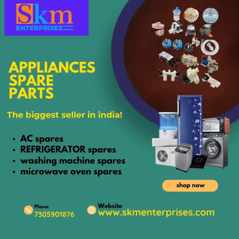 Appliances Spare Parts Shop in Kakinada Andhra Pradesh – SKM Enterprises