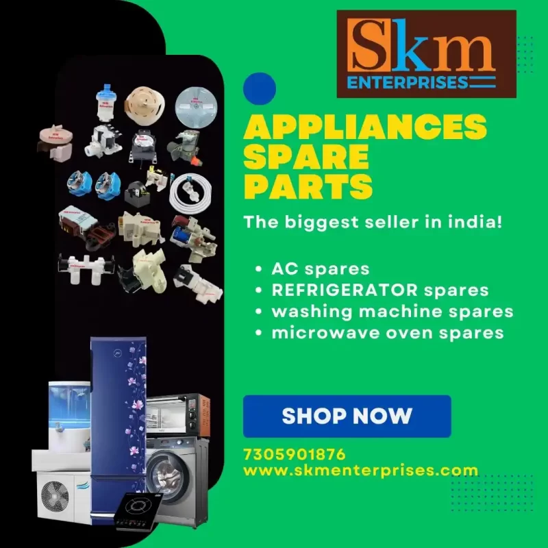 Appliances Spare Parts Shop in Kodungaiyur, Chennai Tamil Nadu – SKM Enterprises