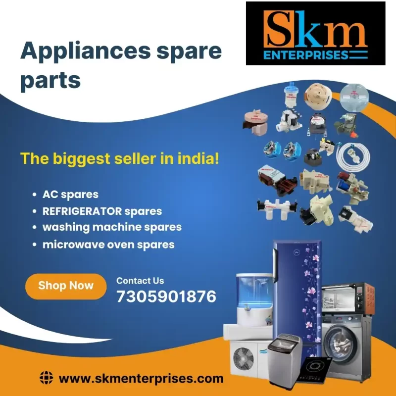 Appliances Spare Parts Shop in Mizoram – SKM Enterprises