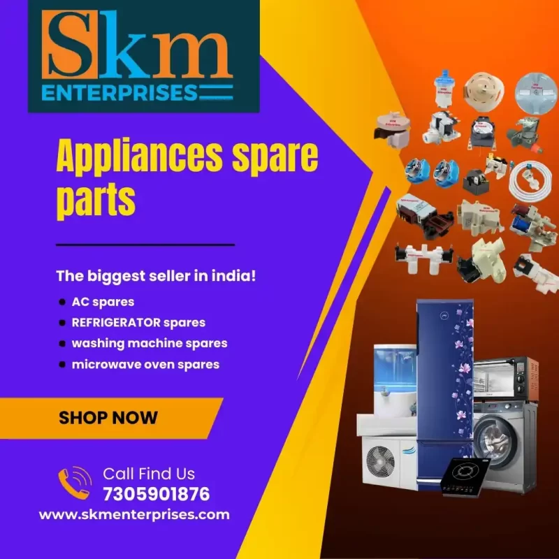 Appliances Spare Parts Shop in Soorapattu, Chennai Tamil Nadu – SKM Enterprises