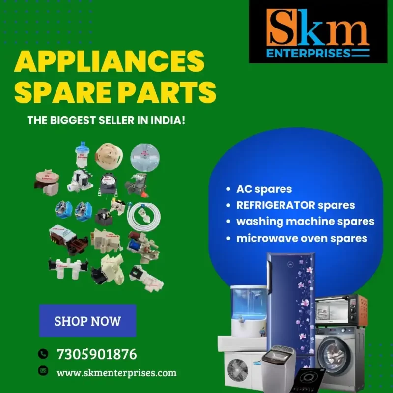 Appliances Spare Parts Shop in Tamil Nadu – SKM Enterprises