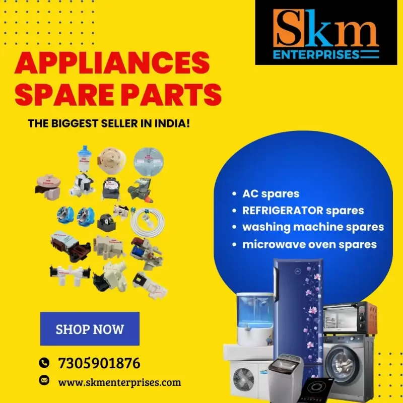 Appliances Spare Parts Shop in Tamil Nadu – SKM Enterprises