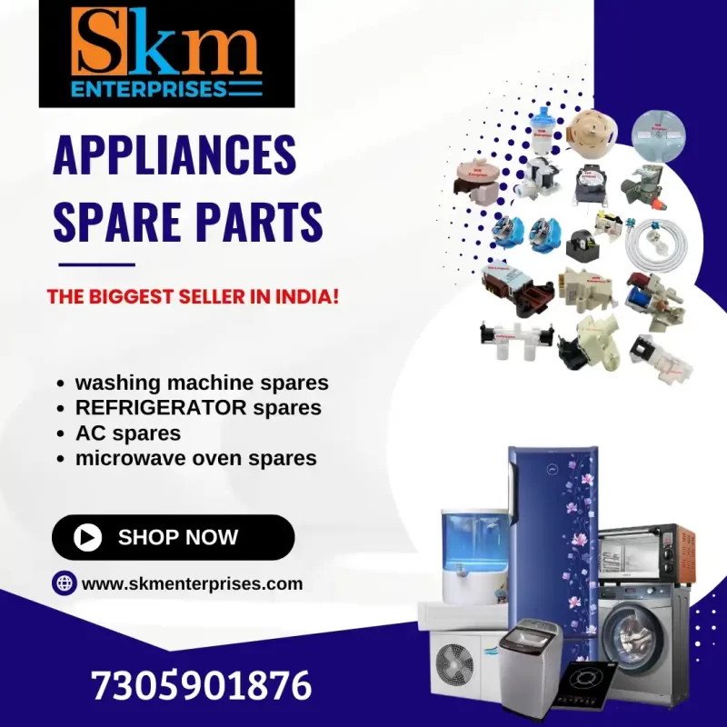 Appliances Spare Parts Shop in Tripura – SKM Enterprises