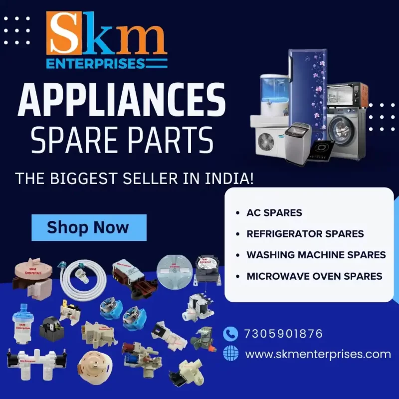 Appliances Spare Parts Shop in Vepery, Chennai Tamil Nadu – SKM Enterprises