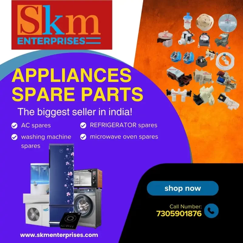Appliances Spare Parts Shop in Vinayagapuram, Chennai Tamil Nadu – SKM Enterprises