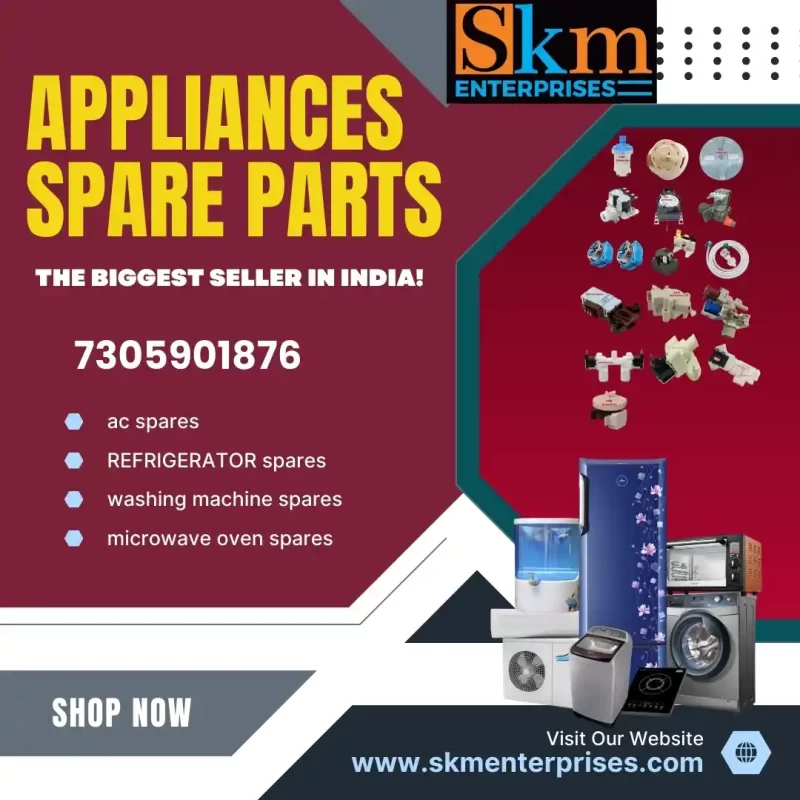 Appliances Spare Parts Shop in Vizianagaram Andhra Pradesh – SKM Enterprises