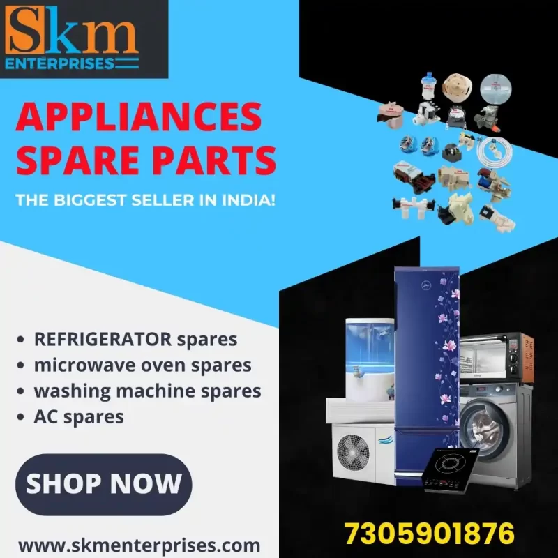 Appliances Spare Parts Shop in kathivakkam, Chennai Tamil Nadu – SKM Enterprises