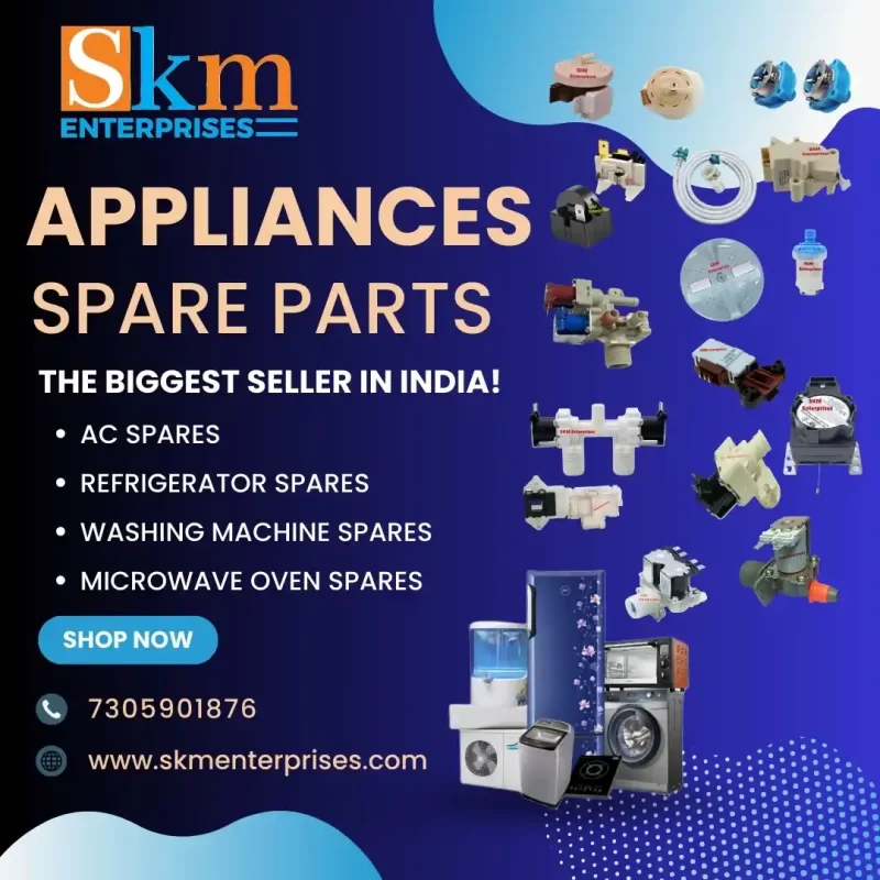 Appliances Spare Parts Shop in Ahmedabad Gujarat – SKM Enterprises