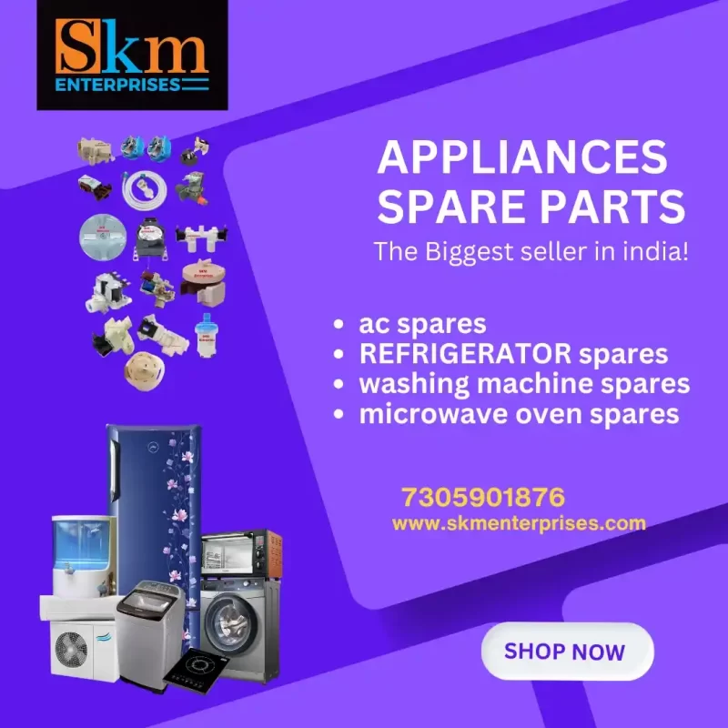 Appliances Spare Parts Shop in Besant Nagar, Chennai Tamil Nadu – SKM Enterprises
