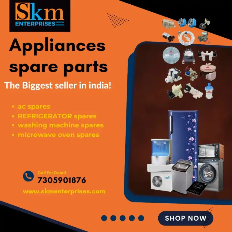 Appliances Spare Parts Shop in Bhopal Madhya Pradesh – SKM Enterprises