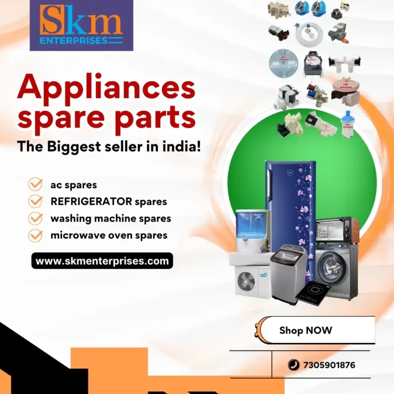 Appliances Spare Parts Shop in Champhai Mizoram – SKM Enterprises