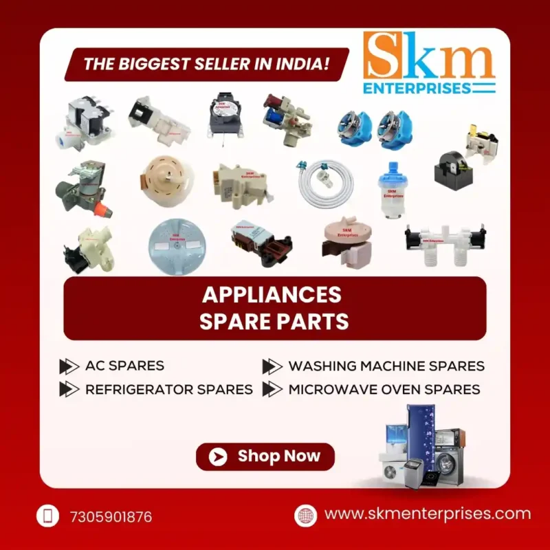 Appliances Spare Parts Shop in Chengalpattu Tamil Nadu – SKM Enterprises
