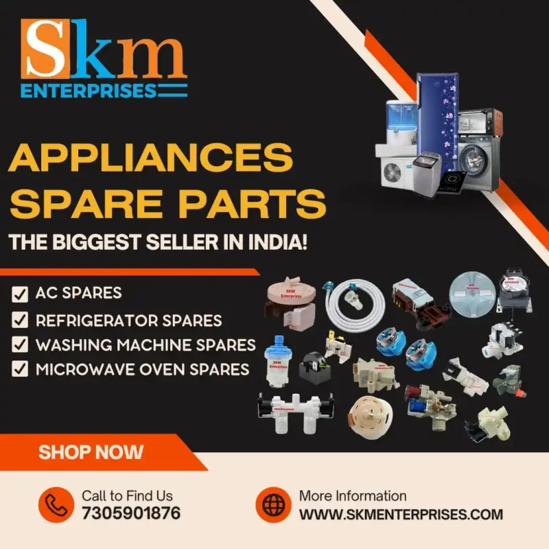 Appliances Spare Parts Shop in Chengalpattu Tamil Nadu – SKM Enterprises
