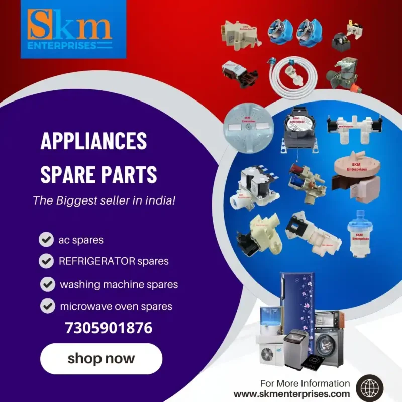 Appliances Spare Parts Shop in East Garo Hills Meghalaya – SKM Enterprises