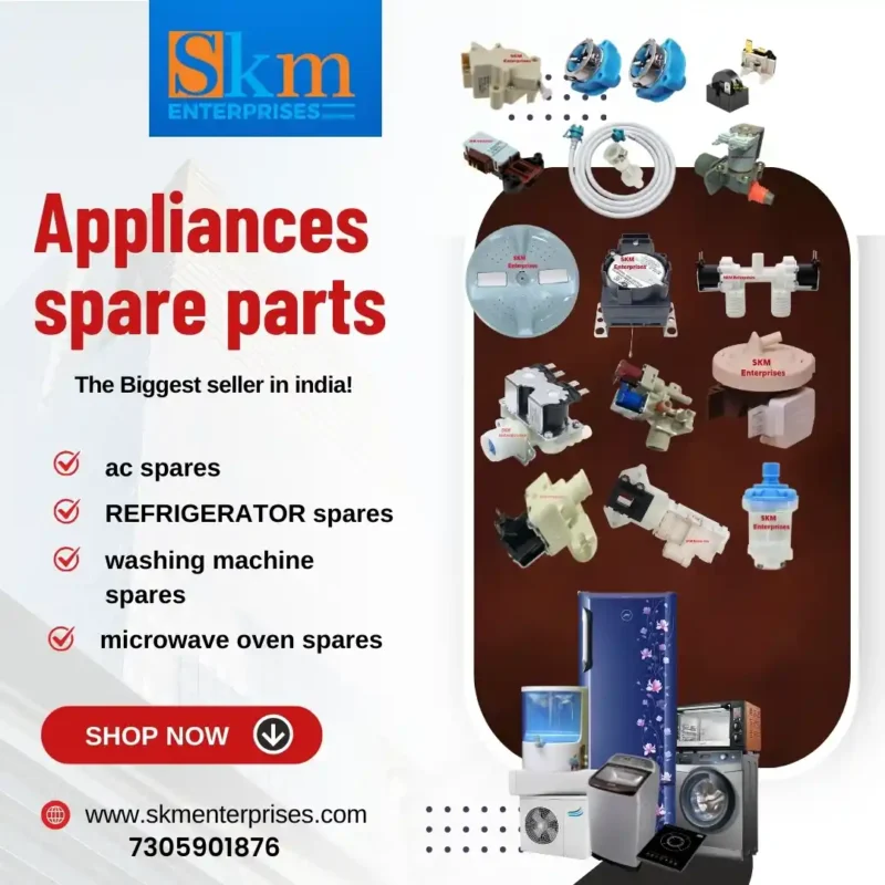 Appliances Spare Parts Shop in East Jaintia Hills Meghalaya – SKM Enterprises