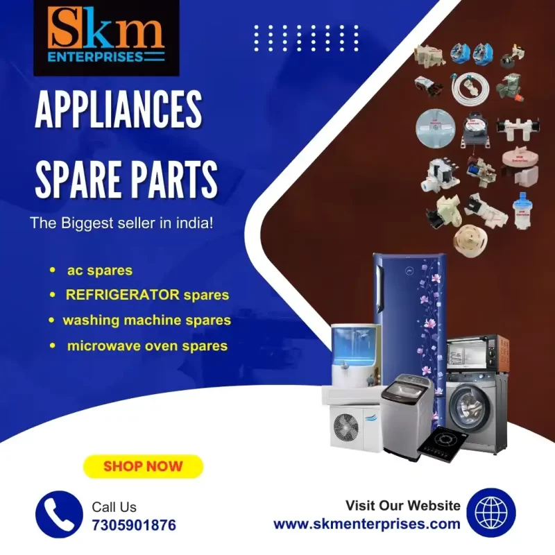 Appliances Spare Parts Shop in Ganesh Nagar, Chennai Tamil Nadu – SKM Enterprises