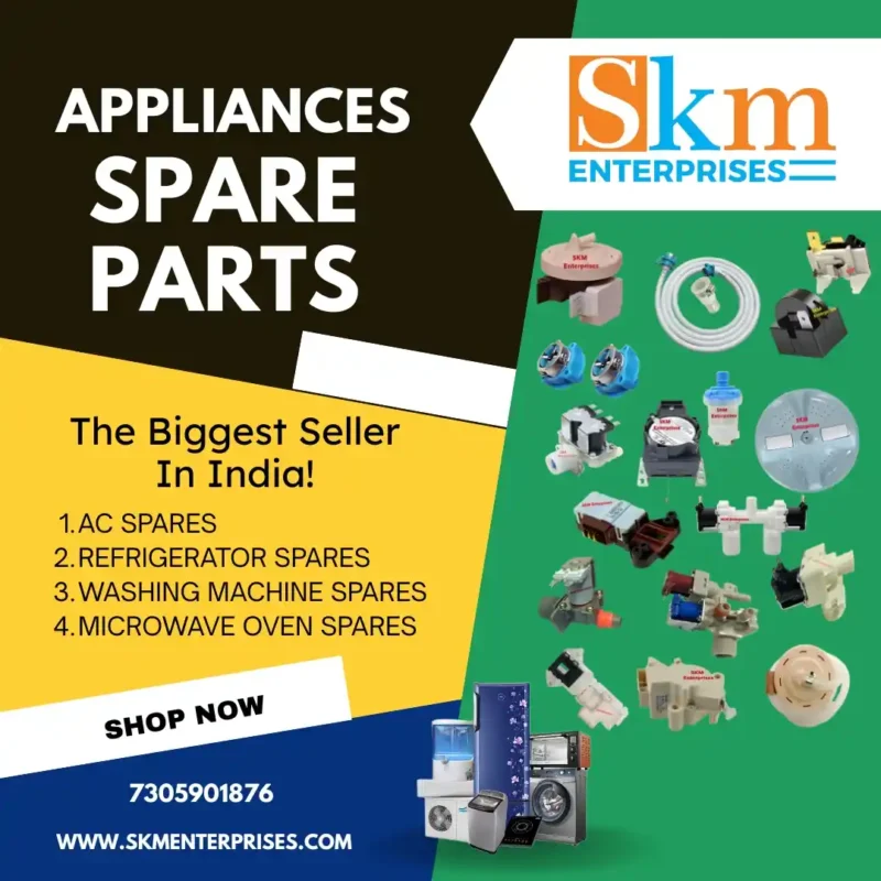 Appliances Spare Parts Shop in Hyderabad Telangana – SKM Enterprises