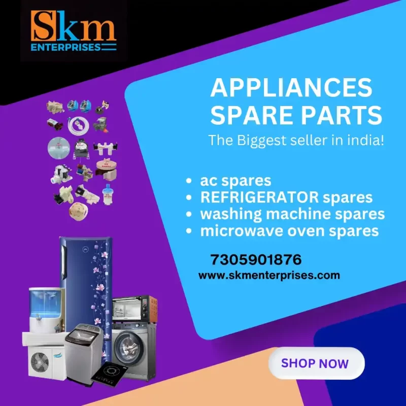 Appliances Spare Parts Shop in Indira Nagar, Chennai Tamil Nadu – SKM Enterprises