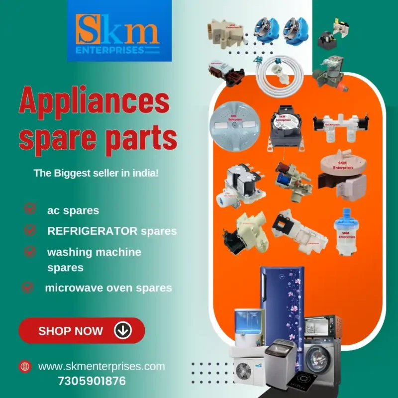 Appliances Spare Parts Shop in Jaintia Hills Meghalaya – SKM Enterprises