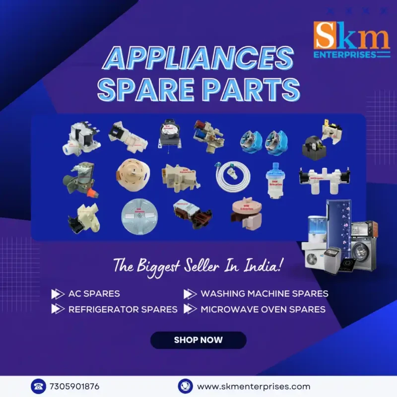 Appliances Spare Parts Shop in Jalpaiguri West Bengal – SKM Enterprises