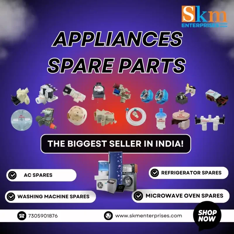 Appliances Spare Parts Shop in Kalimpong West Bengal – SKM Enterprises