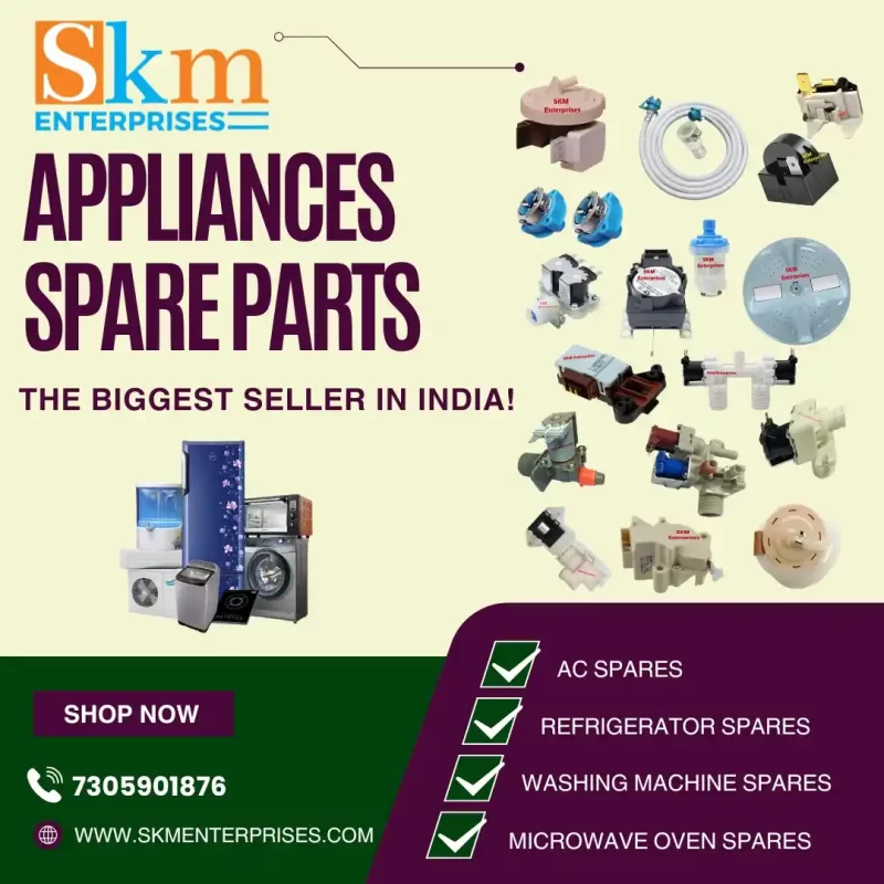 Appliances Spare Parts Shop in Kallikuppam, Chennai Tamil Nadu – SKM Enterprises