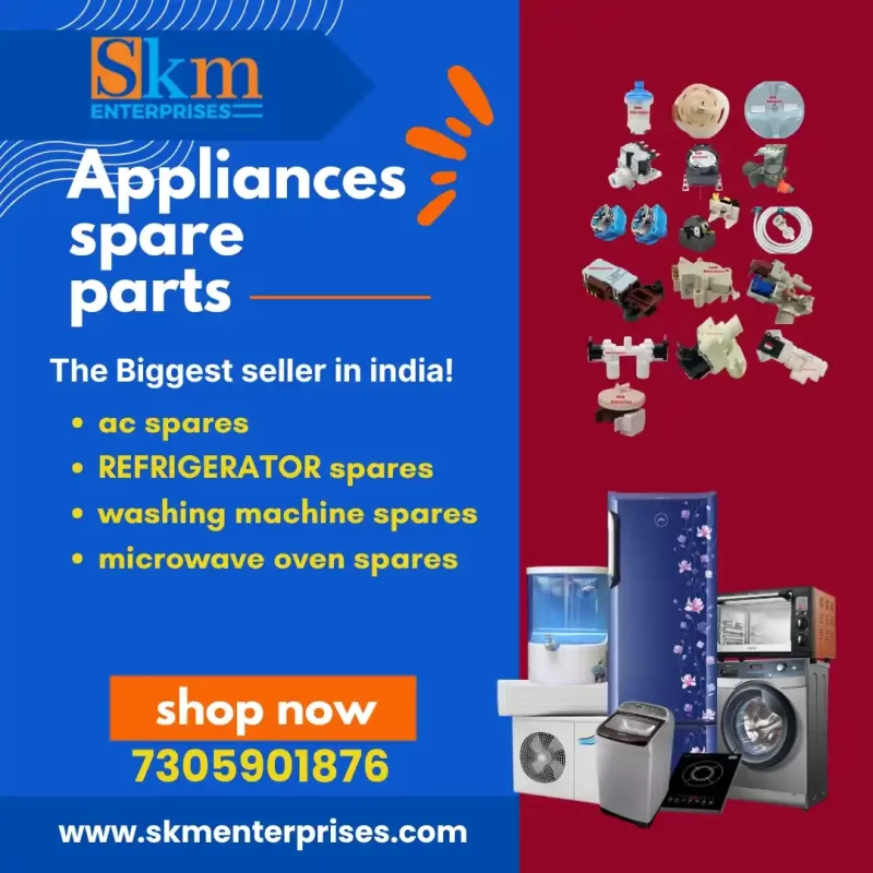 Appliances Spare Parts Shop in Karbi Anglong Assam – SKM Enterprises