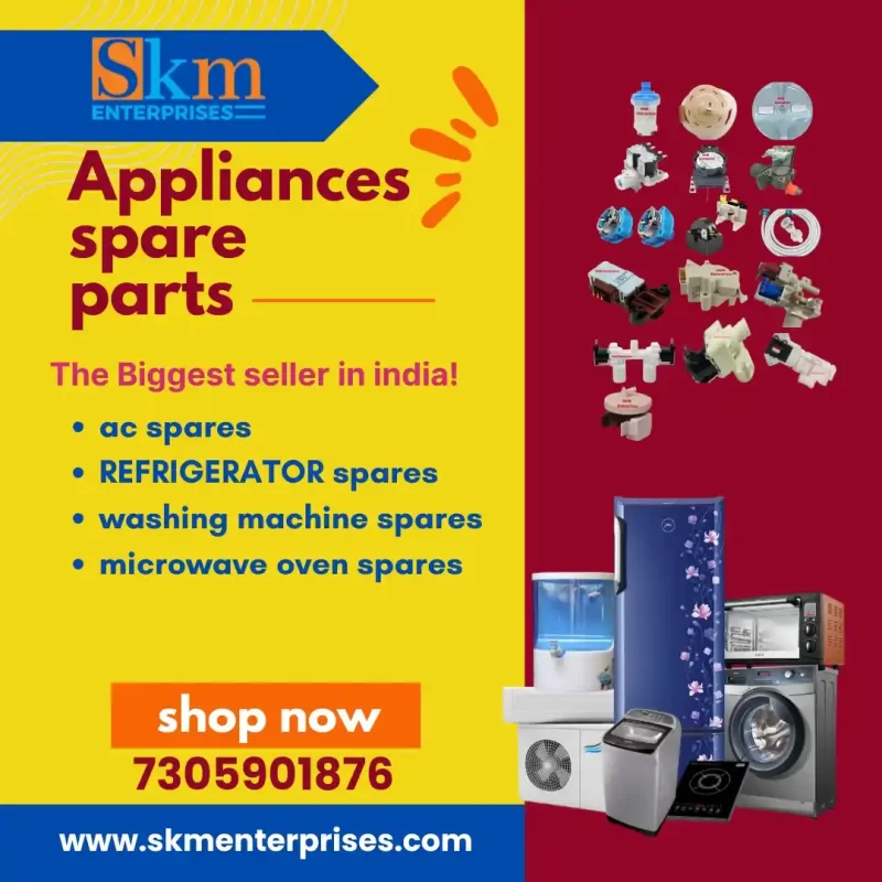 Appliances Spare Parts Shop in Karbi Anglong Assam – SKM Enterprises