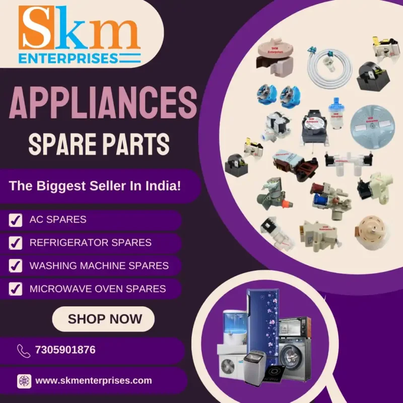 Appliances Spare Parts Shop in Khowai Tripura – SKM Enterprises