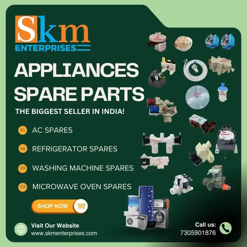 Appliances Spare Parts Shop in Kidambakkam, Chennai Tamil Nadu – SKM Enterprises (2)
