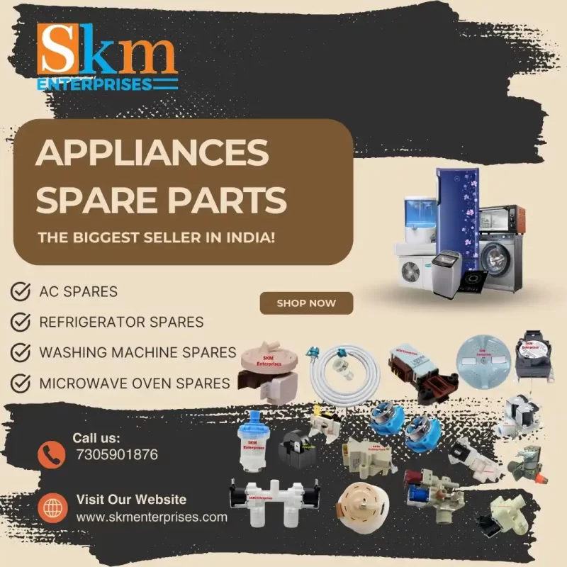 Appliances Spare Parts Shop in Kidambakkam, Chennai Tamil Nadu – SKM Enterprises
