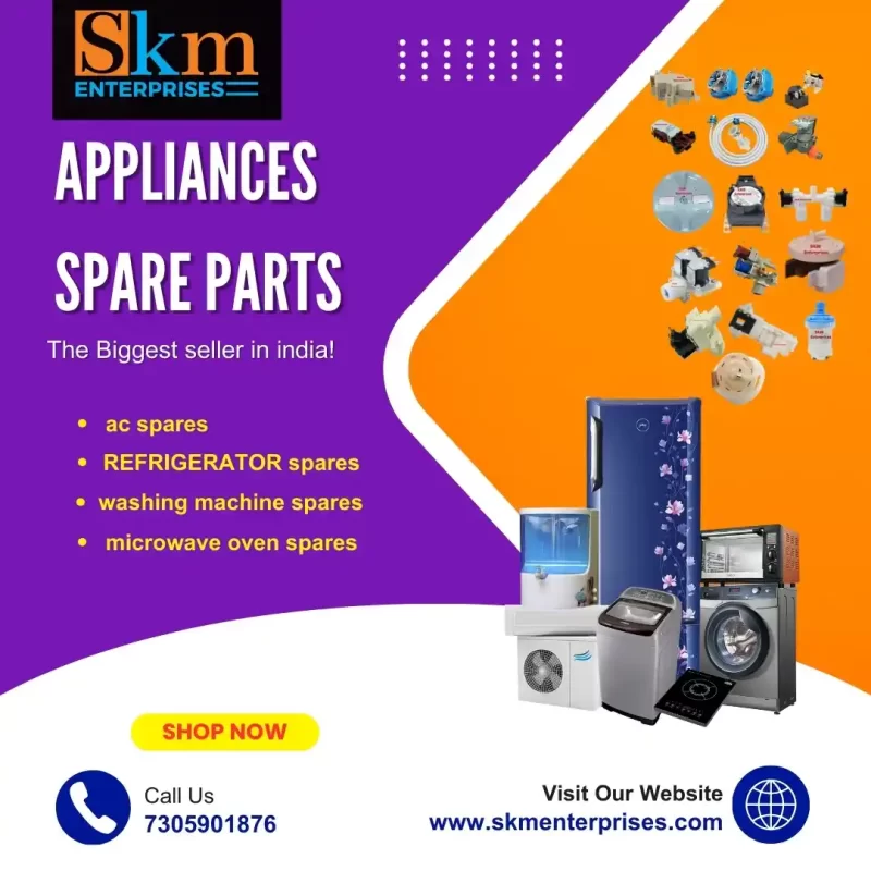 Appliances Spare Parts Shop in Mahatma Gandhi Nagar, Chennai Tamil Nadu – SKM Enterprises