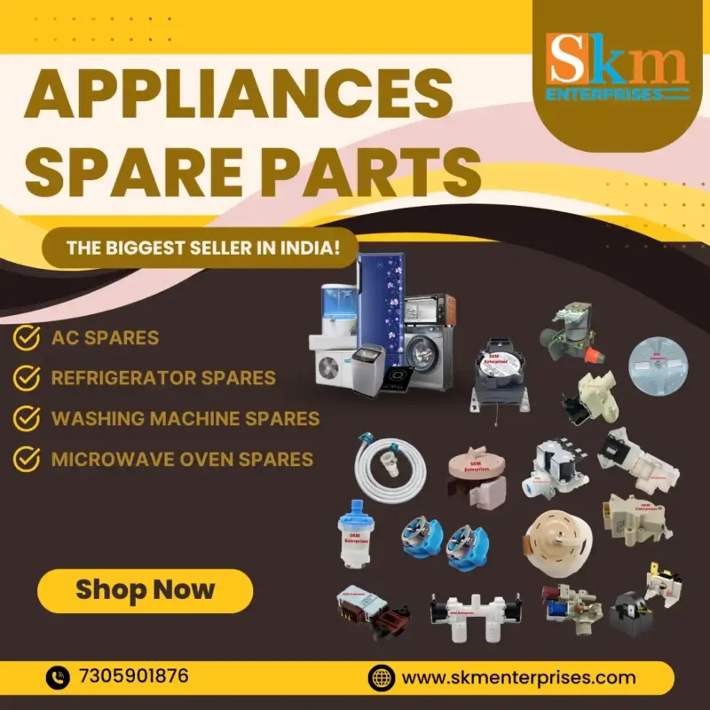 Appliances Spare Parts Shop in Mamit Mizoram – SKM Enterprises