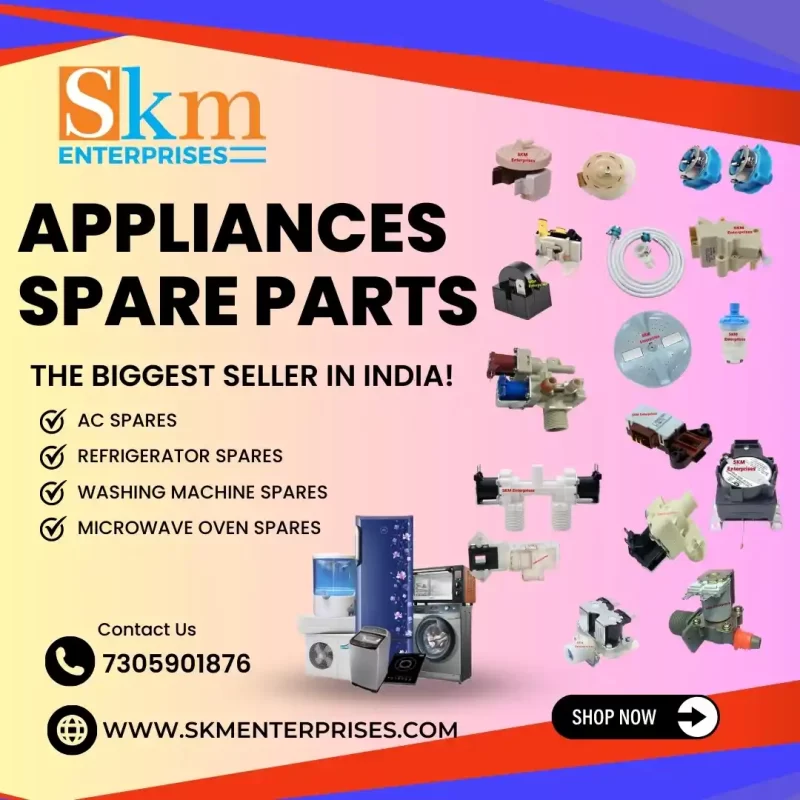 Appliances Spare Parts Shop in Manapakkam, Chennai Tamil Nadu – SKM Enterprises