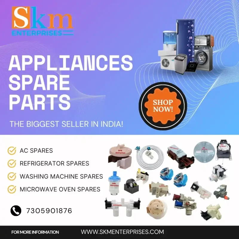 Appliances Spare Parts Shop in Mandavelipakkam, Chennai Tamil Nadu – SKM Enterprises