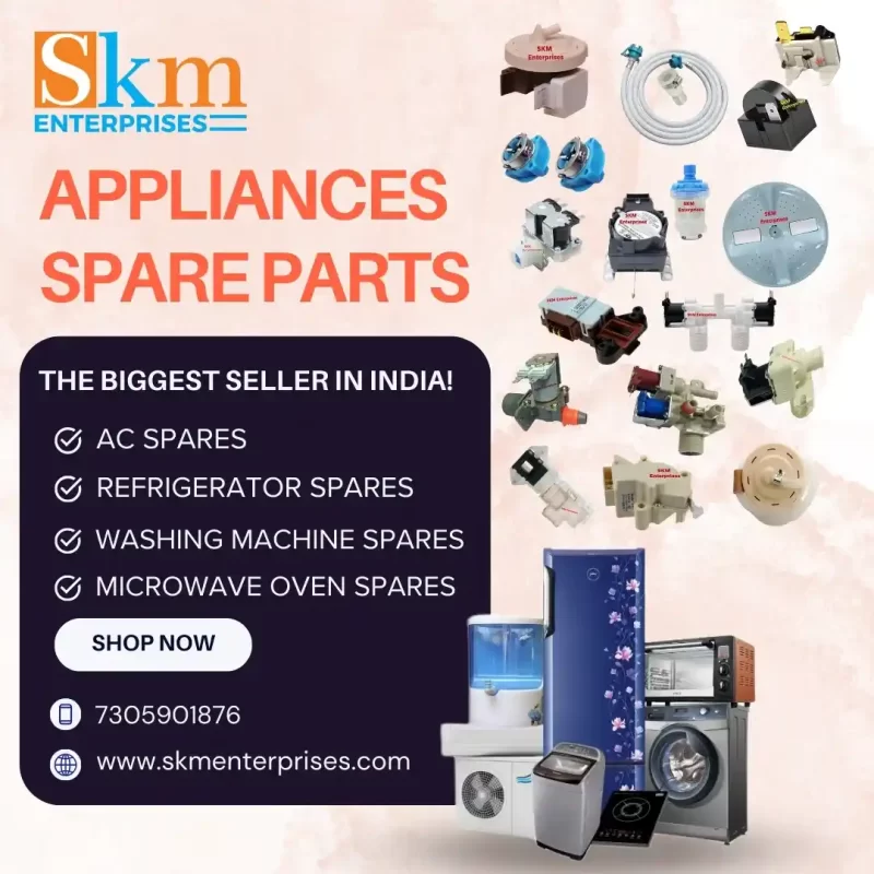 Appliances Spare Parts Shop in Narmada Gujarat – SKM Enterprises