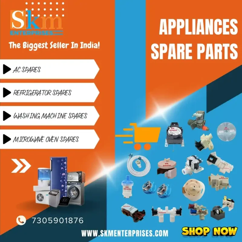 Appliances Spare Parts Shop in North West Delhi – SKM Enterprises