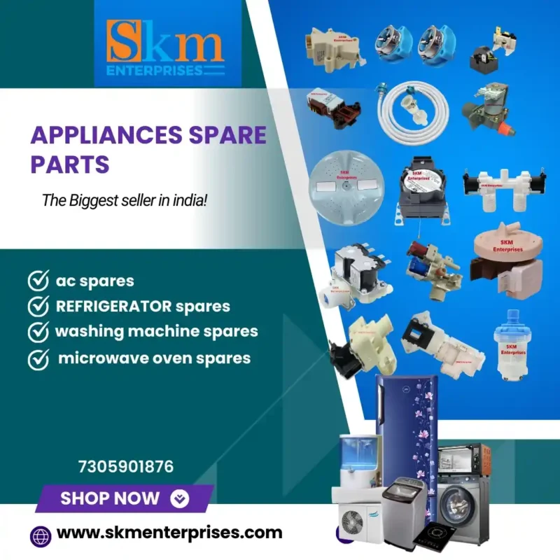 Appliances Spare Parts Shop in North Garo Hills Meghalaya – SKM Enterprises