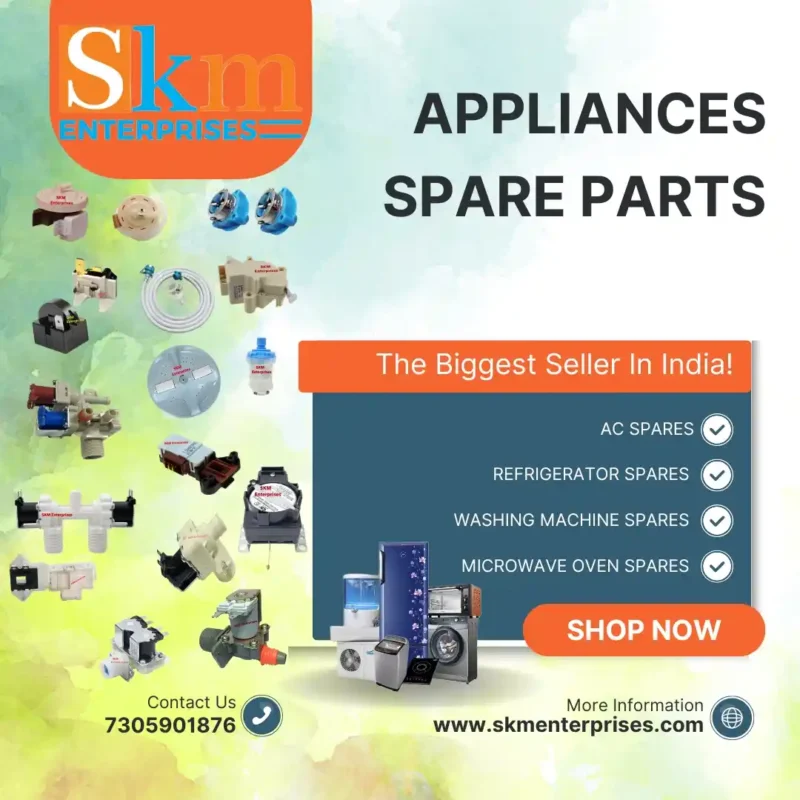 Appliances Spare Parts Shop in Siddipet Telangana – SKM Enterprises