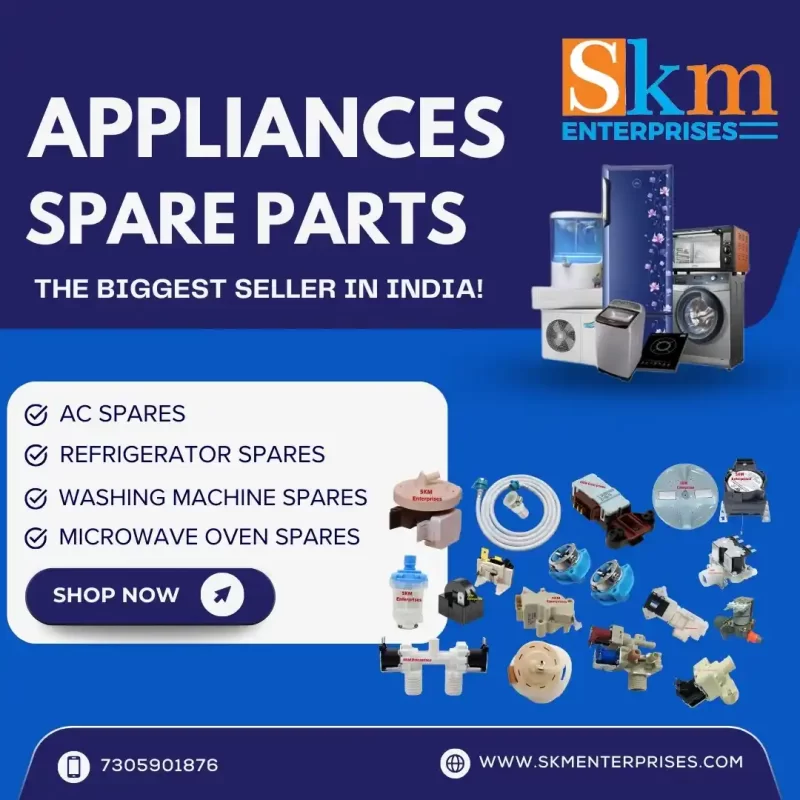 Appliances Spare Parts Shop in Tapi Gujarat – SKM Enterprises