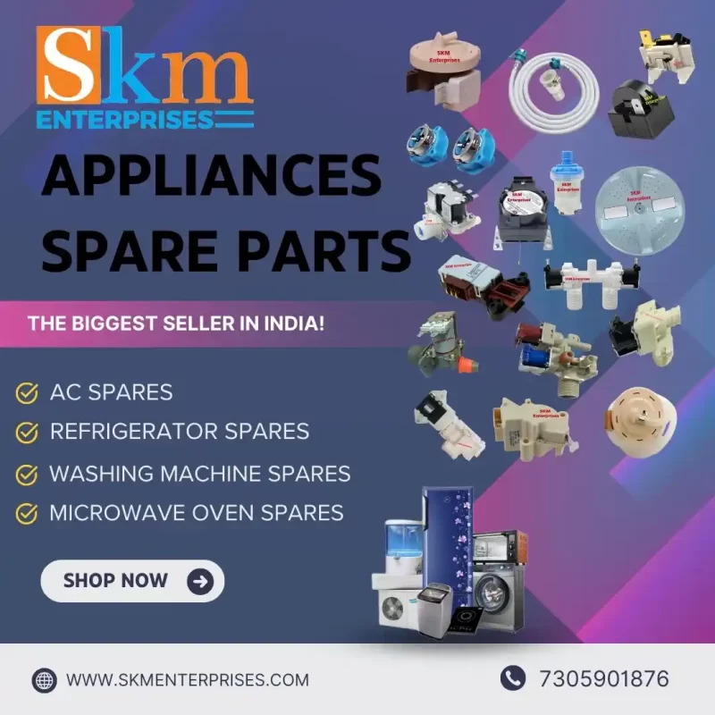 Appliances Spare Parts Shop in Tiruvalleeswarar Nagar, Chennai Tamil Nadu – SKM Enterprises