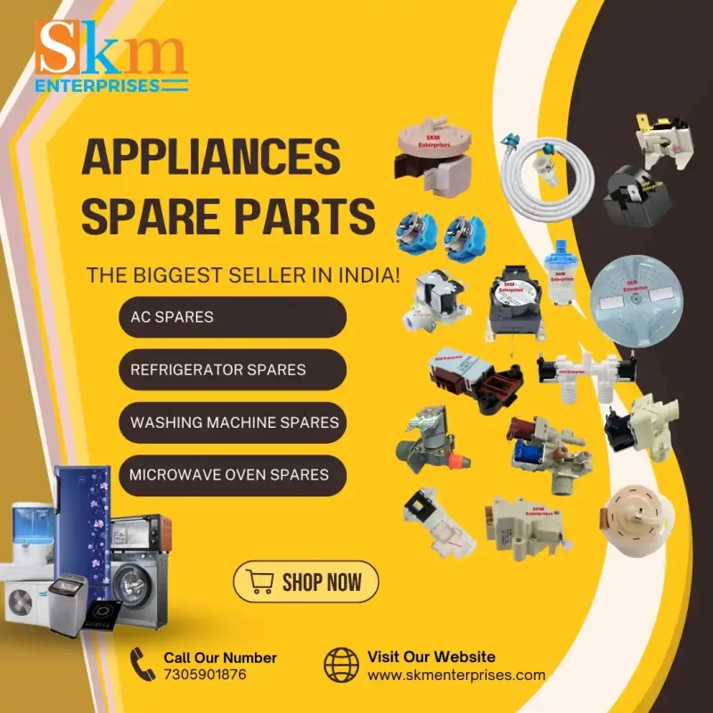 Appliances Spare Parts Shop in Una Himachal Pradesh – SKM Enterprises