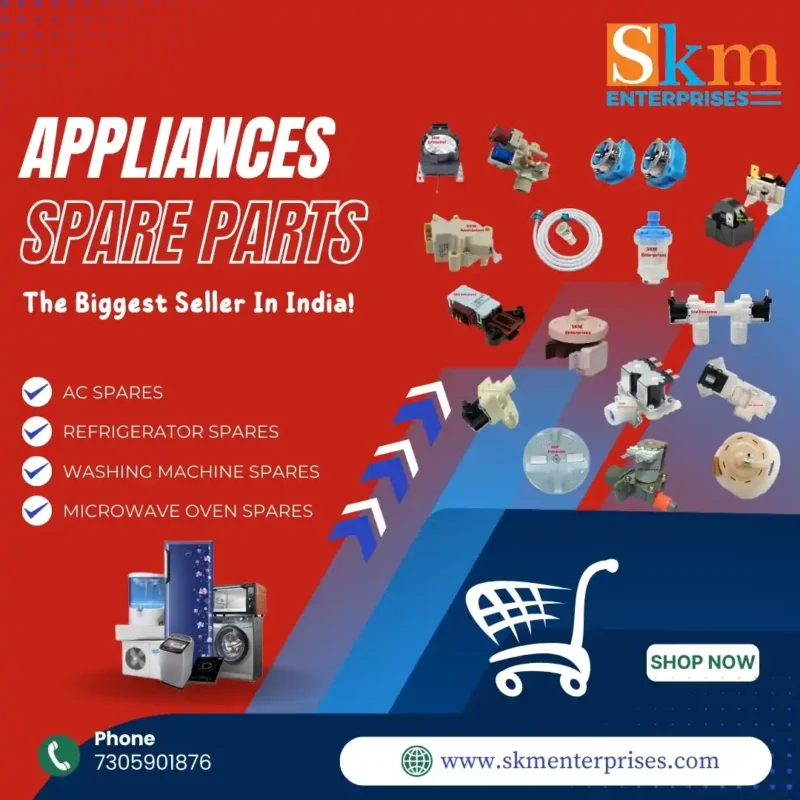 Appliances Spare Parts Shop in West Delhi – SKM Enterprises
