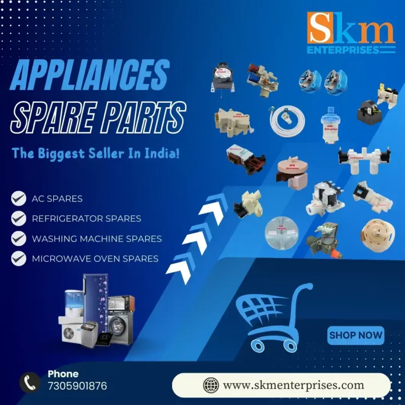 Appliances Spare Parts Shop in West Delhi – SKM Enterprises