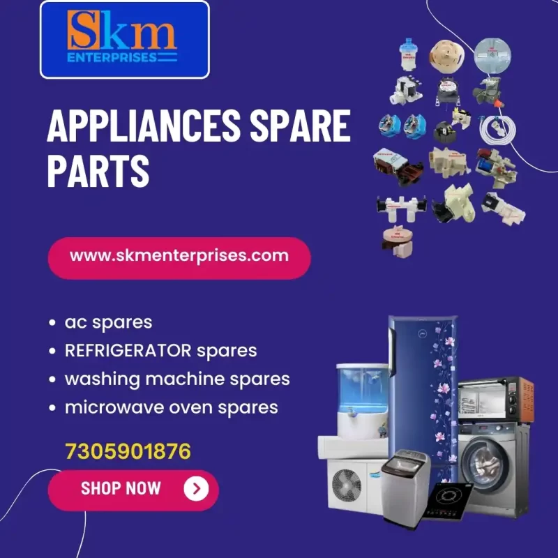 Appliances Spare Parts Shop in West Karbi Anglong Assam – SKM Enterprises