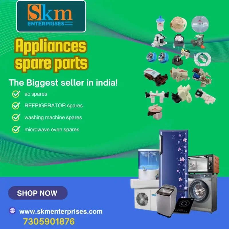 Appliances Spare Parts Shop in West Karbi Anglong Assam – SKM Enterprises