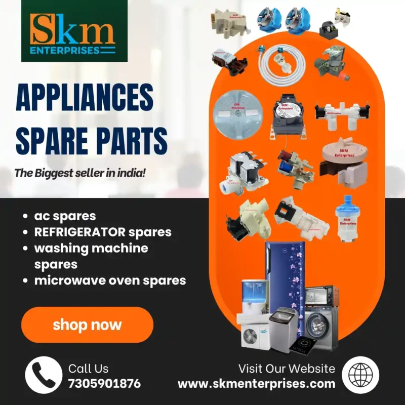 Appliances Spare Parts Shop in Seppa Andhra Pradesh – SKM Enterprises